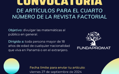 Convocatoria de Artículos para el Cuarto Número de la Revista Factorial